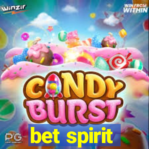 bet spirit